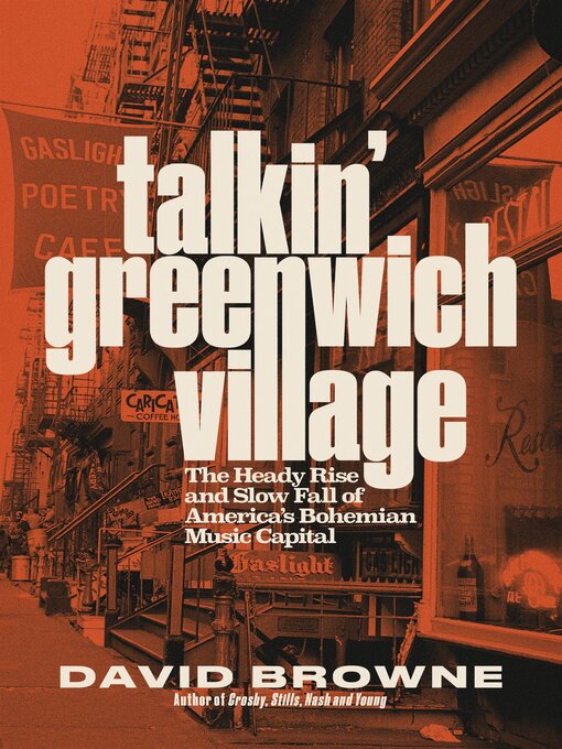 Title details for Talkin' Greenwich Village by David Browne - Wait list